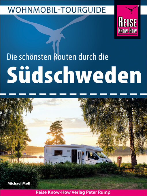 Title details for Reise Know-How Wohnmobil-Tourguide Südschweden by Michael Moll - Available